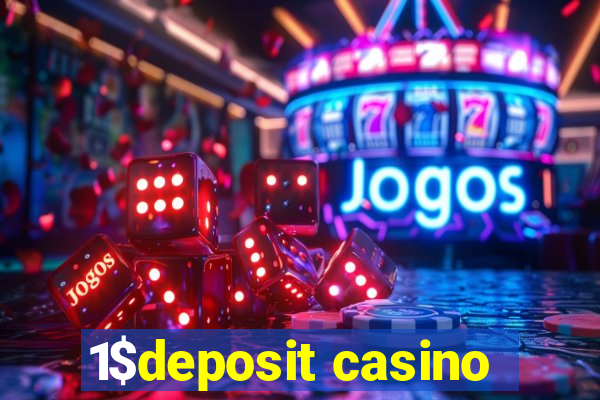 1$deposit casino