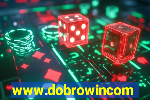 www.dobrowincom