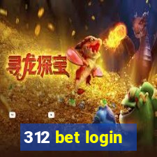 312 bet login