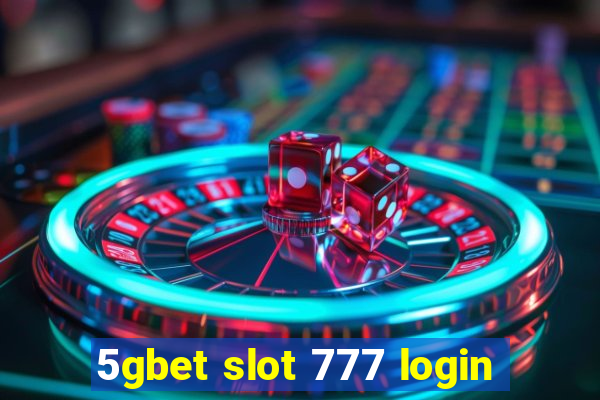 5gbet slot 777 login