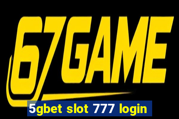 5gbet slot 777 login