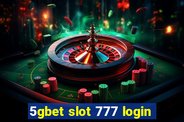 5gbet slot 777 login