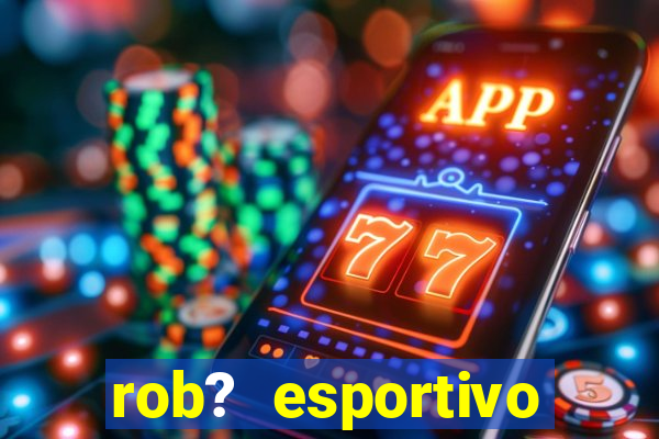 rob? esportivo grátis download