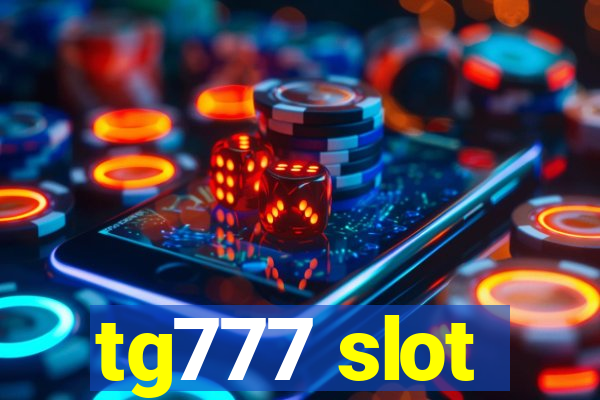 tg777 slot