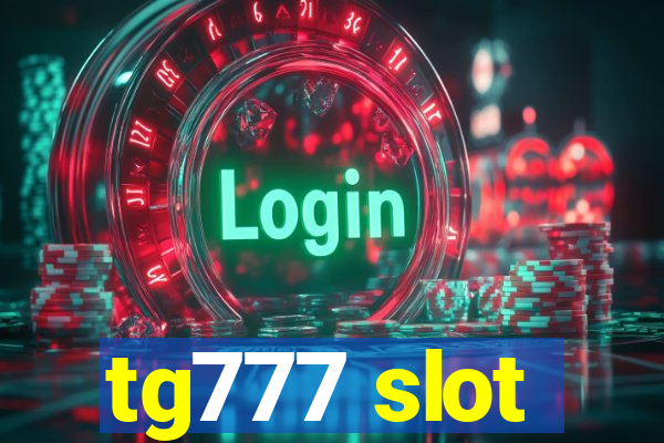 tg777 slot