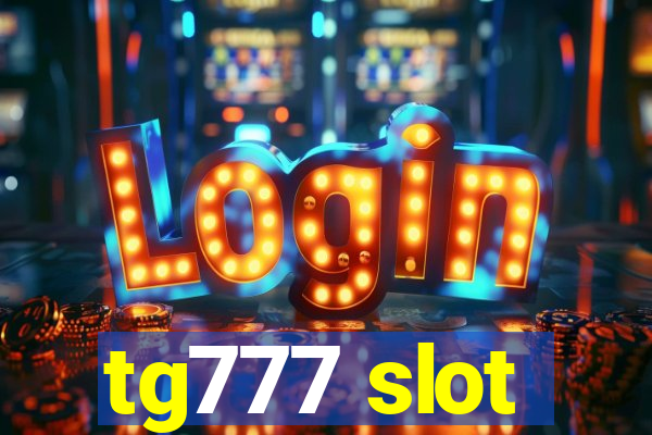 tg777 slot