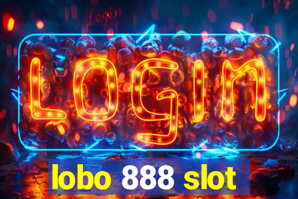 lobo 888 slot