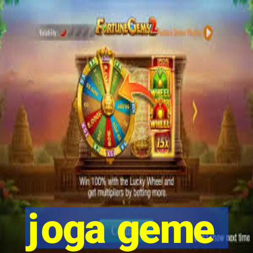 joga geme