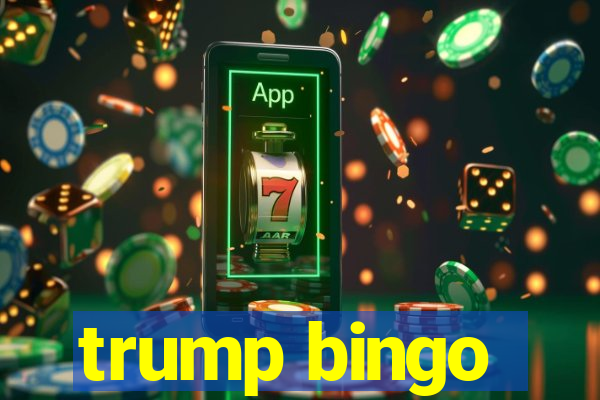 trump bingo