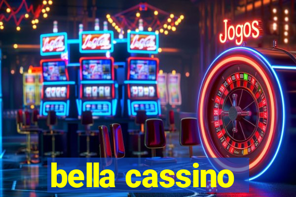 bella cassino