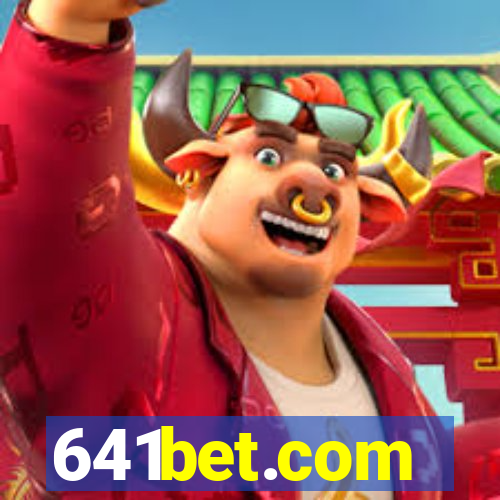 641bet.com