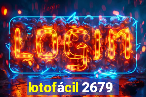 lotofácil 2679