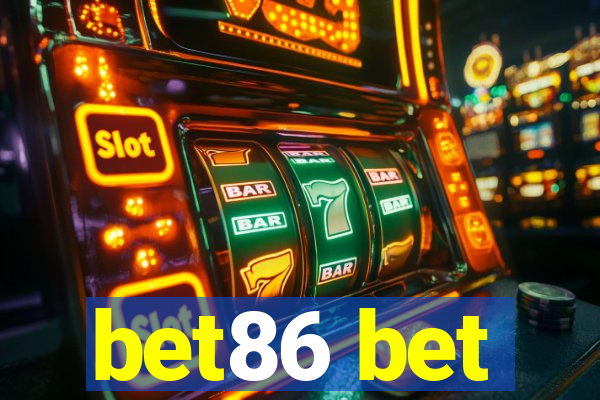 bet86 bet