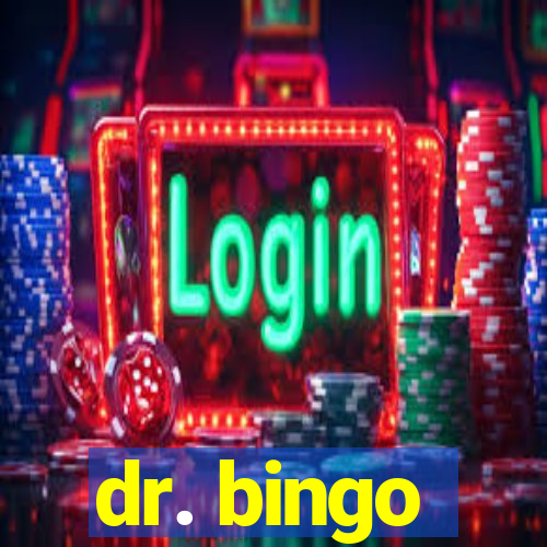 dr. bingo