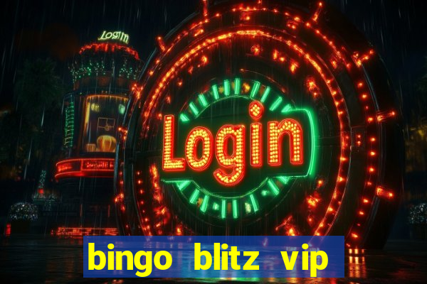 bingo blitz vip pro download