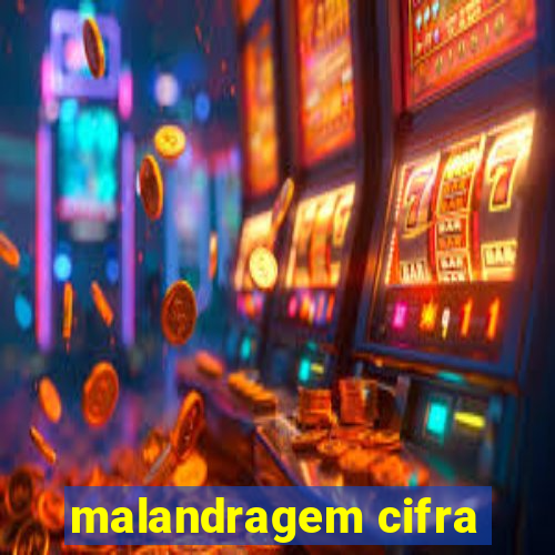 malandragem cifra