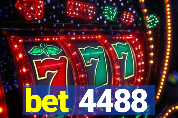 bet 4488