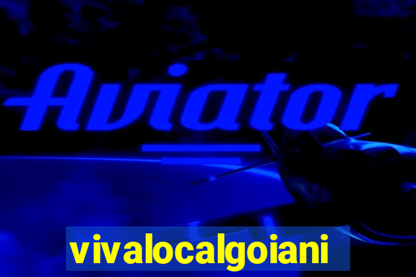 vivalocalgoiania