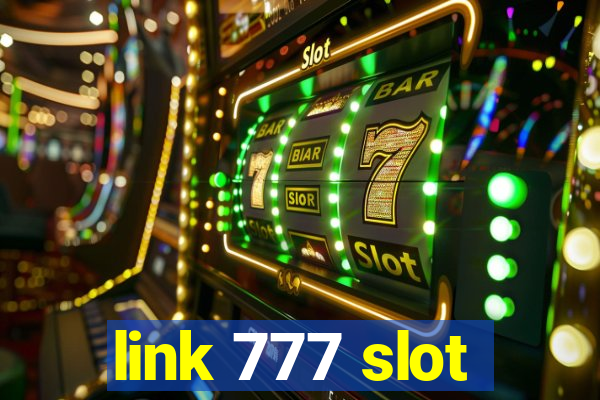 link 777 slot