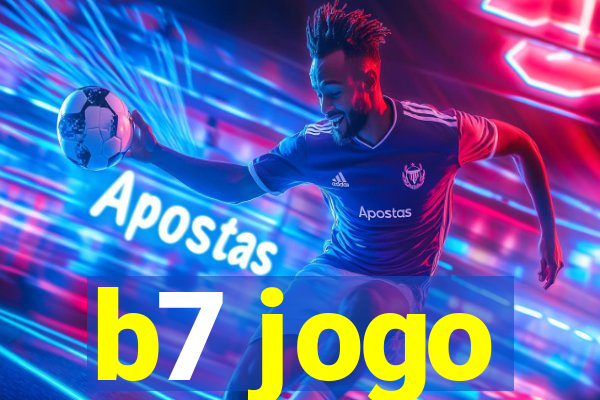 b7 jogo