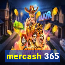 mercash 365