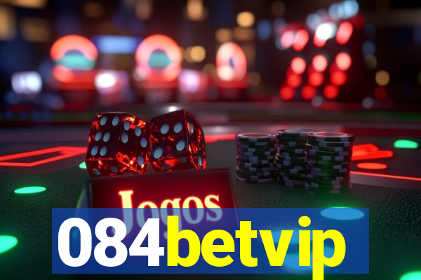 084betvip