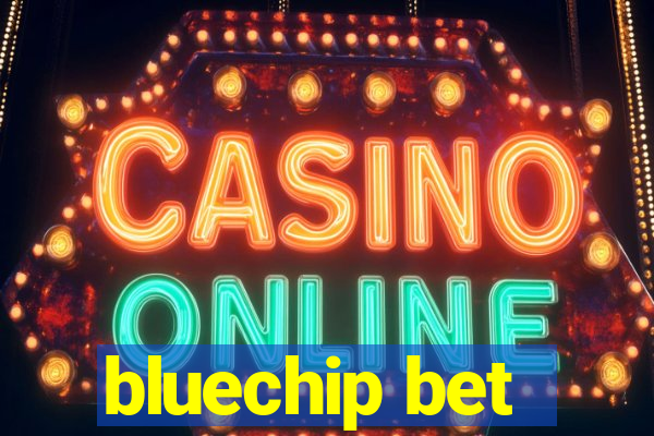 bluechip bet