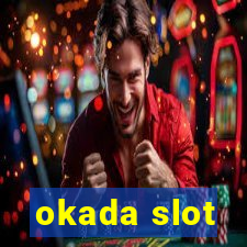 okada slot