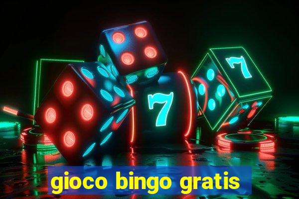 gioco bingo gratis