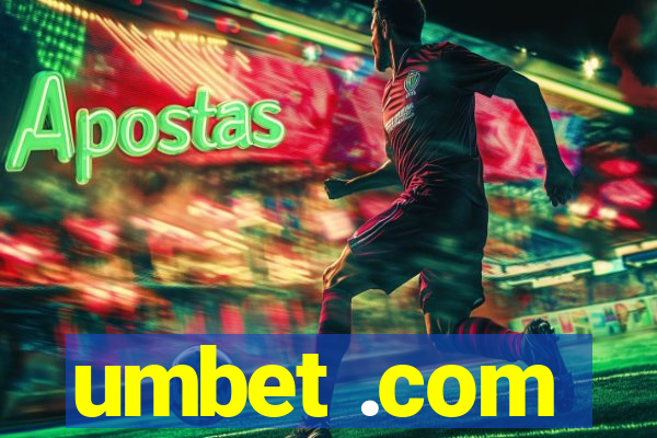 umbet .com