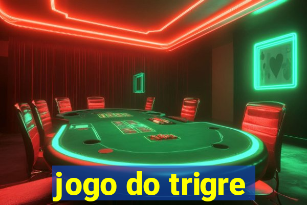 jogo do trigre