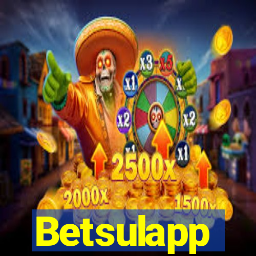 Betsulapp