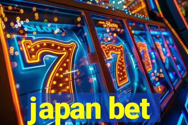 japan bet