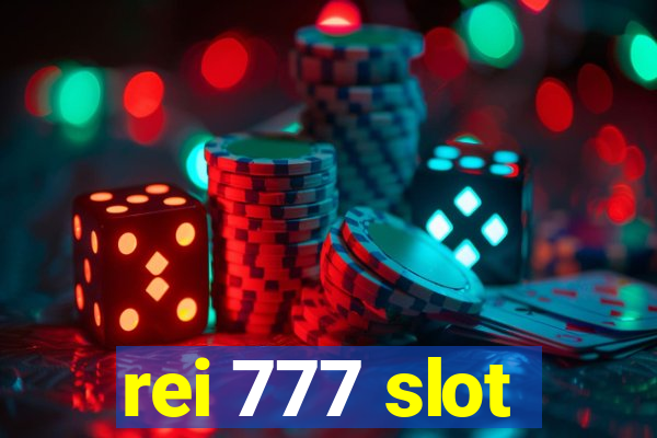 rei 777 slot