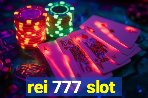 rei 777 slot