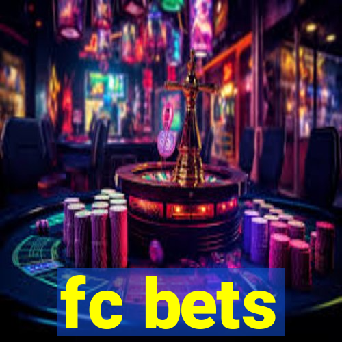 fc bets