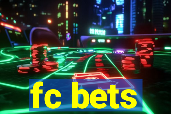 fc bets