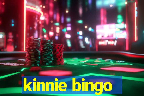 kinnie bingo