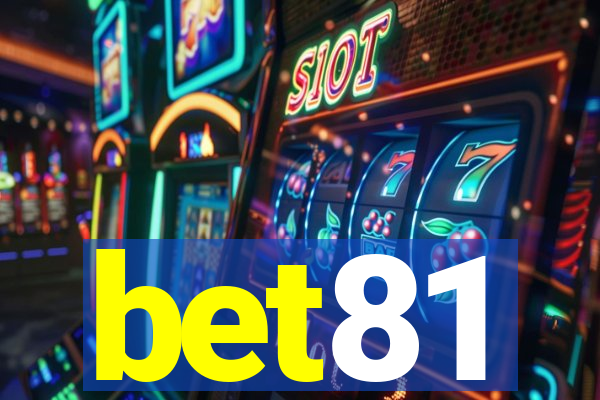 bet81