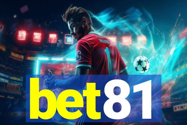 bet81