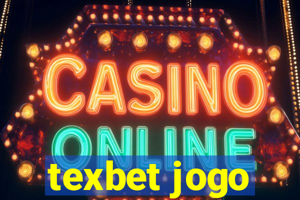 texbet jogo