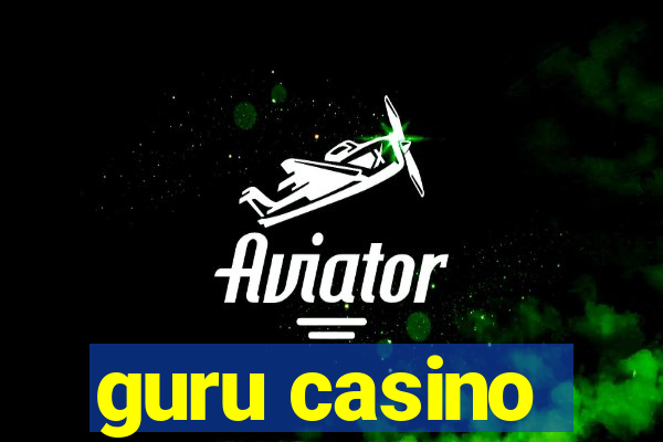 guru casino