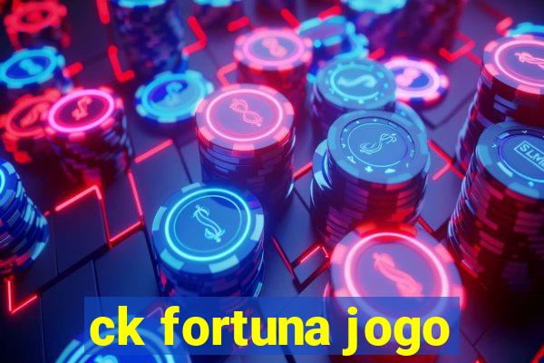 ck fortuna jogo