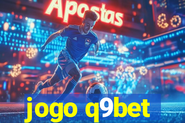 jogo q9bet