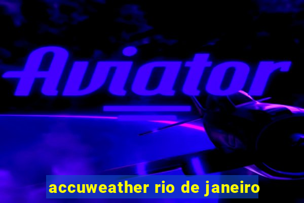 accuweather rio de janeiro