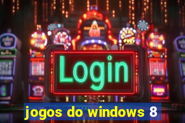 jogos do windows 8