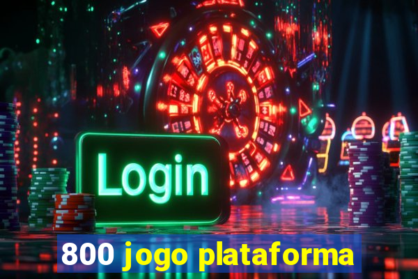 800 jogo plataforma