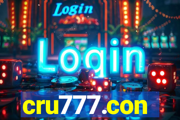 cru777.con