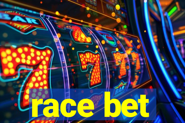 race bet