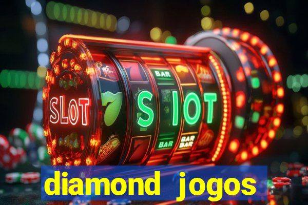 diamond jogos online grátis